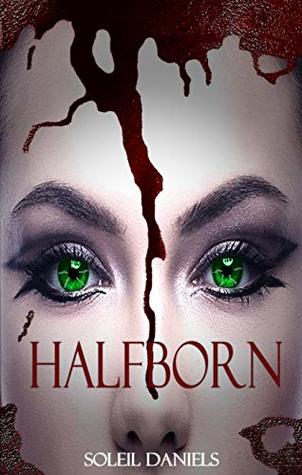 Halfborn (Kindle Edition)