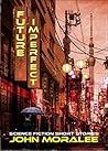 Future Imperfect: A Collection of Science Fiction Stories Future Imperfect: A Collection of Science Fiction Stories