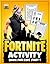 Fortnite Activity Book (Part 1) by Page Turner