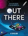 Out There by Tom  Sullivan