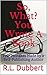 So, What? You Wrote A Book:...