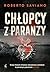 Chłopcy z paranzy by Roberto Saviano