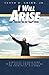 I Will Arise: Biblical Char...