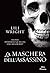 La maschera dell'assassino