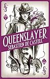 Queenslayer