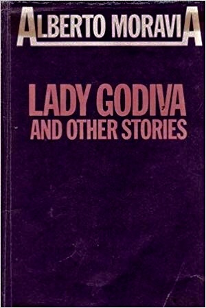Lady Godiva, and other stories