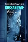Kossakowie. Biały...