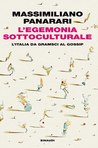 L'egemonia sottoculturale (Paperback)