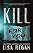 Kill For You