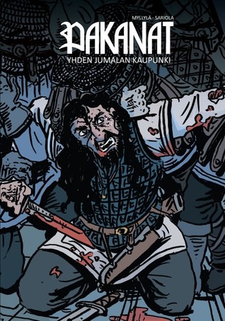 Pakanat - Yhden jumalan kaupunki