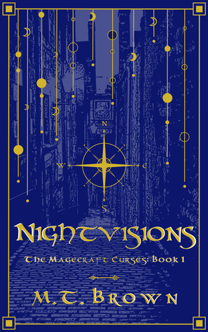 Nightvisions (The Magecraft Curses, #1)