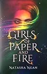 Girls of Paper and Fire by Natasha Ngan