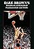 Dale Brown’s Handbook of Basketball Fundamentals and Drills by Dale   Brown