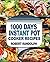 1000 Days Instant Pot Cooke...