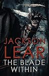 The Blade Within (Raike #1) The Blade Within (Raike #1)
