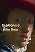 Eye Contact by William Benton