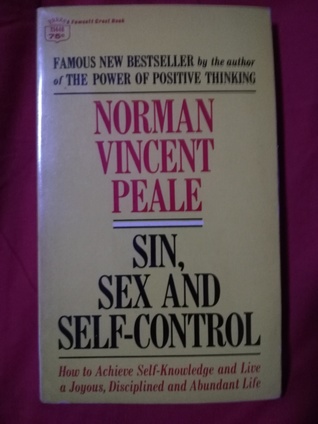 Sin, Sex and Self-Control (Mass Market Paperback)