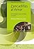 Zancadillas al Amor: 10 razones para superar la crisis (Cristianos de hoy) (Spanish Edition)