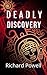 Deadly Discovery (Jergen Co...