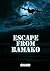 ESCAPE FROM BAMAKO by Ghandi ........