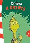 A ​Grincs by Dr. Seuss