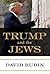 Trump and the Jews