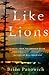 Like Lions by Brian Panowich