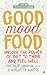 Good Mood Food: Unlock the ...