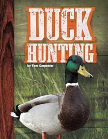 Duck Hunting (Library Binding)