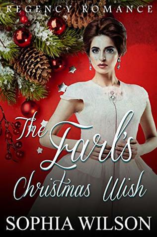 The Earl’s Christmas Wish (Kindle Edition)