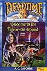 Welcome to the Terror-Go-Round (Deadtime Stories #12) Welcome to the Terror-Go-Round (Deadtime Stories #12)