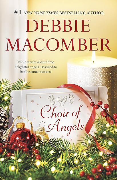 Choir of Angels: Three Delightful Christmas Stories in One Volume (The Angel Books Book 1)