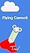 Flying Cannoli by Trevor Carss