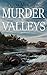Murder in the Valleys (Hava...