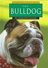 The Bulldog (Learning About Dogs)