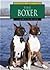 The Boxer (Learning About Dogs)