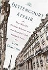 The Bettencourt Affair by Tom Sancton