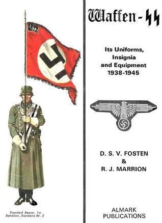 Waffen-SS: its uniforms, insignia and equipment, 1938-1945, (Hardcover)