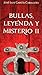Bullas, Leyenda y Misterio II by José Luis García Caballero