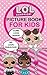 L.O.L. Surprise!: Picture B...