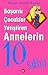 Başarılı Çocuklar Yetiştiren Annelerin 10 Sırrı