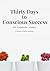 Thirty Days to Conscious Su...