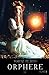 Orphère - Tome 1 (French Edition)