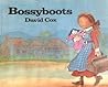 Bossyboots (A Magnet Book)