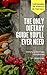 The Only Dietary Guide You ...