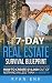 The 7 Day Real Estate Survival Blueprint by Ryan Enk The 7 Day Real Estate Survival Blueprint by Ryan Enk