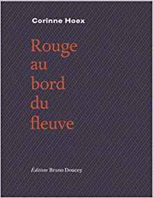 Rouge au bord du fleuve