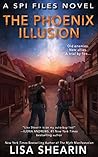 The Phoenix Illusion by Lisa Shearin