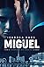 Miguel (Herdeiros do Cassino #1)
