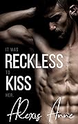 Reckless Kiss